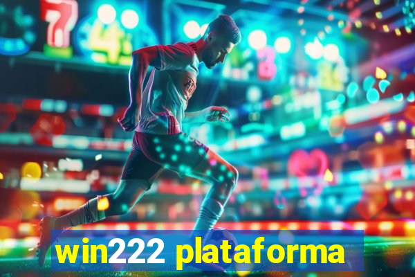 win222 plataforma